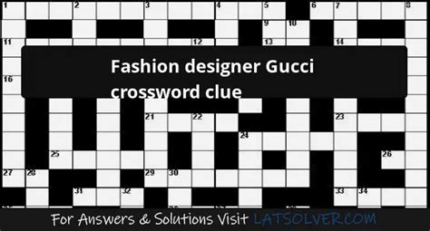 designer gucci crossword clue|gucci designer crossword puzzle.